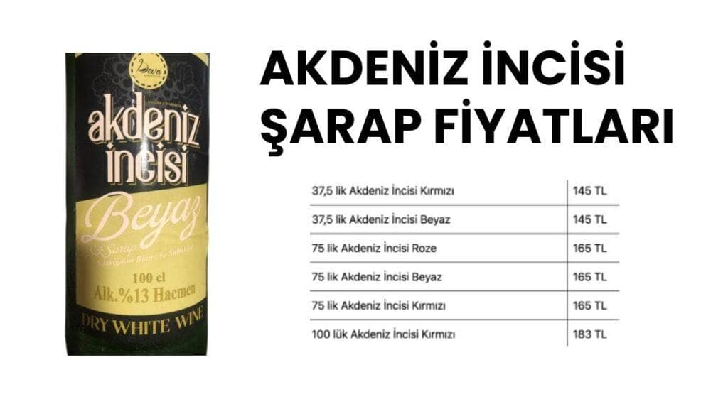 Akdeniz İncisi Şarap Fiyatı